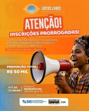 Concurso Lentes Livres tem inscrições prorrogadas até 10 de julho